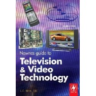 Newnes Guide to Television and Video Technology