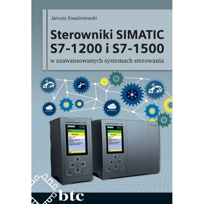 Sterowniki SIMATIC S7-1200 i S7-1500 w zaawansowanych systemach sterowania