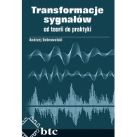 Transformations of signals - from theory to practice