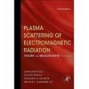 Plasma Scattering of Electromagnetic Radiation