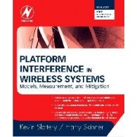 Platform Interference in Wireless Systems