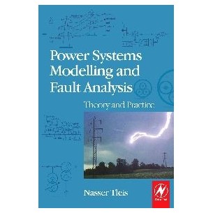 Power Systems Modeling and Fault Analysis