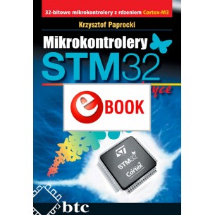Mikrokontrolery STM32 w praktyce (ebook)