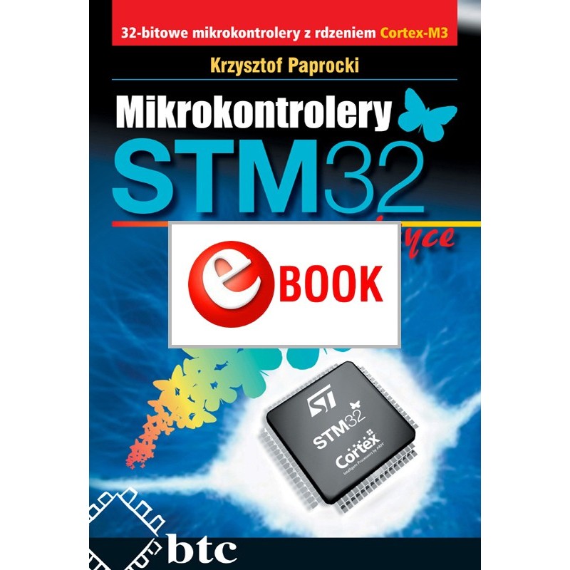 Mikrokontrolery STM32 w praktyce (ebook)