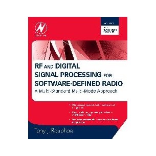 RF and Digital Signal Processing for Software-Defined Radio