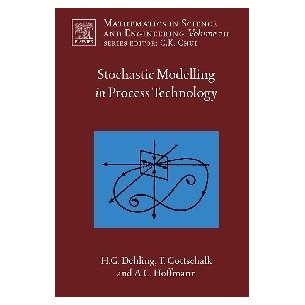 Stochastic Modeling in Process Technology