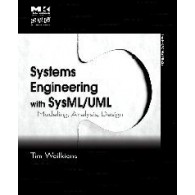 Systems Engineering with SysML/UML
