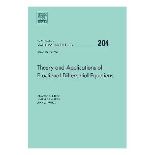 Theory and Applications of Fractional Differential Equations