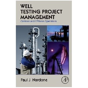 Well Testing Project Management