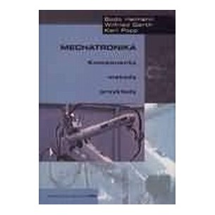 Mechatronics. Components, methods, examples