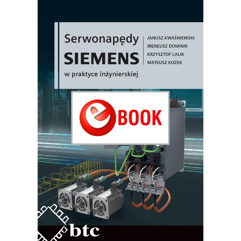 Serwonapędy SIEMENS w praktyce inżynierskiej (ebook)