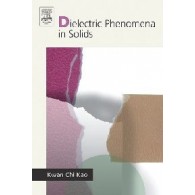 Dielectric Phenomena in Solids