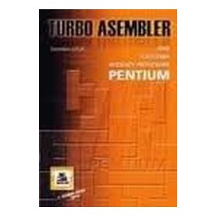 Turbo Assembler. Ideas, commands, Pentium processor instructions
