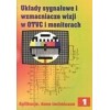 Signal circuits and vision amplifiers in OTVC and monitors. Applications, technical data. Part I