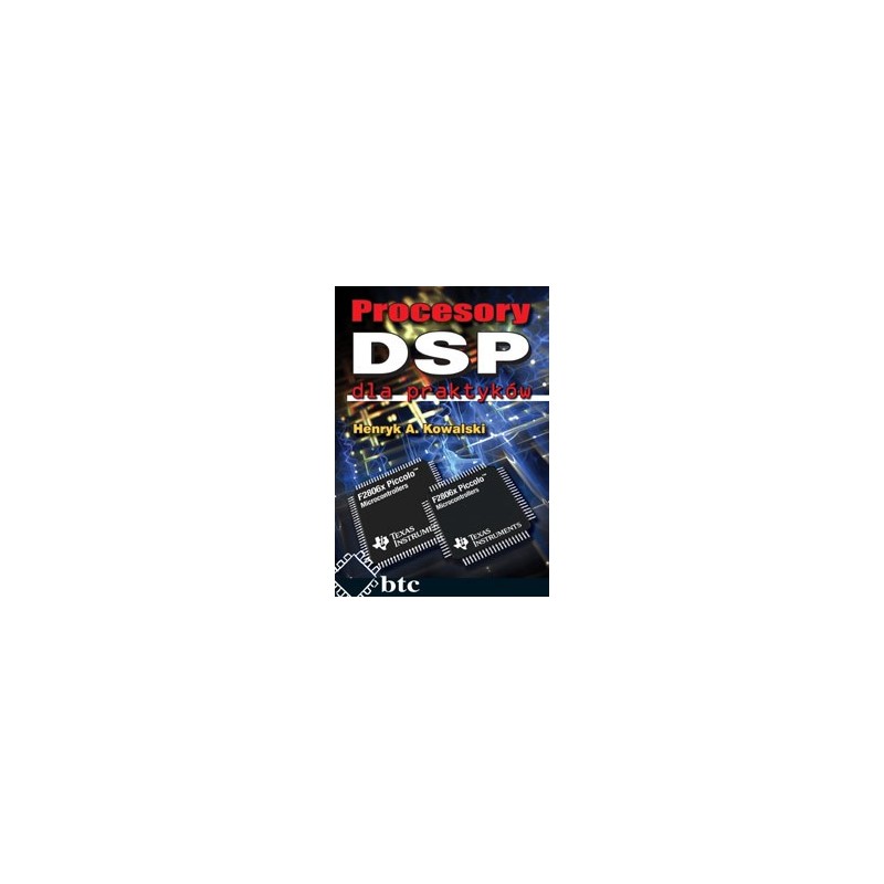 DSP processors for practitioners