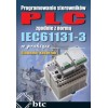 Programowanie sterowników PLC zgodnie z normą IEC61131-3 w praktyce