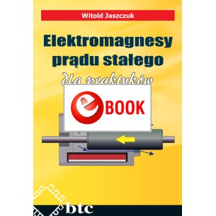 Elektromagnesy prądu stałego dla praktyków (ebook)