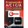 A / C and C / A converters. Theory and practice (e-book)