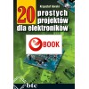 20 simple projects for electronics (e-book)