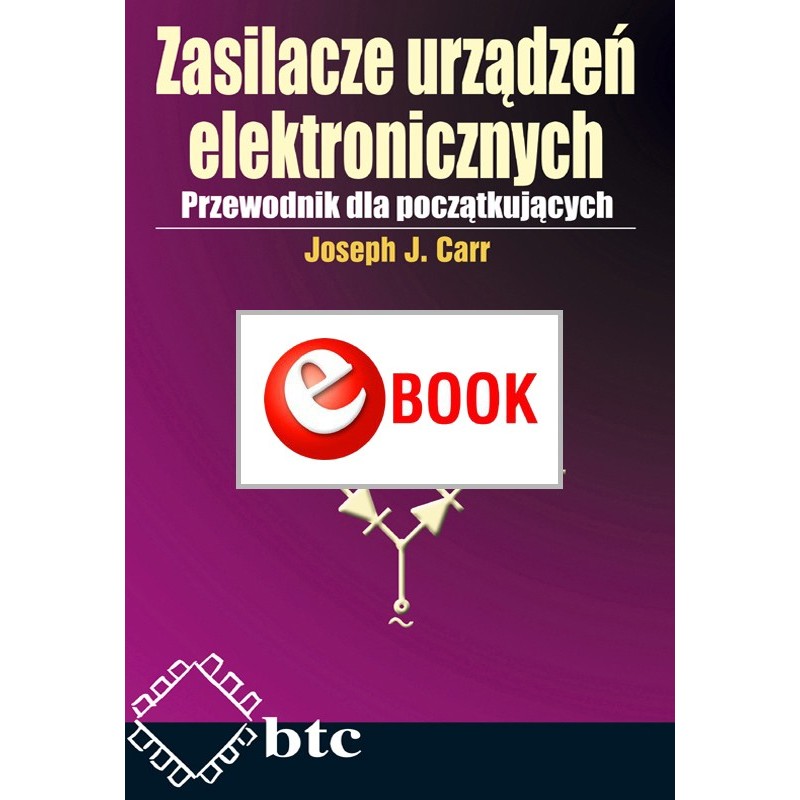 Zasilacze urządzeń elektronicznych (e-book) Zasilacze urządzeń elektronicznych (e-book)