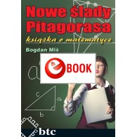 Nowe Ślady Pitagorasa. Książka o matematyce (e-book)
