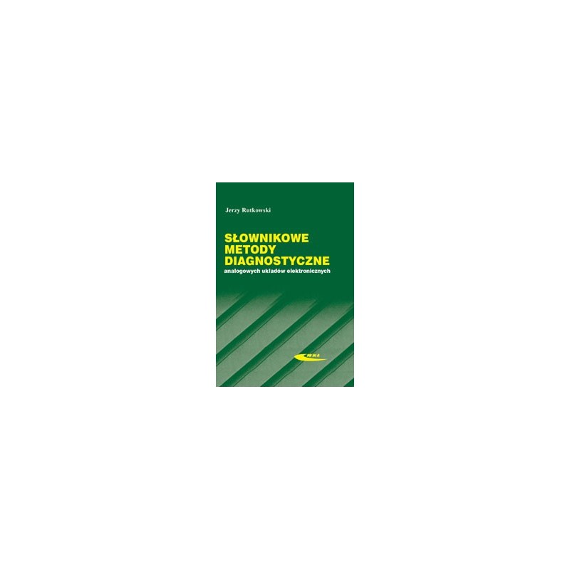 Dictionary of diagnostic methods of analog electronic circuits