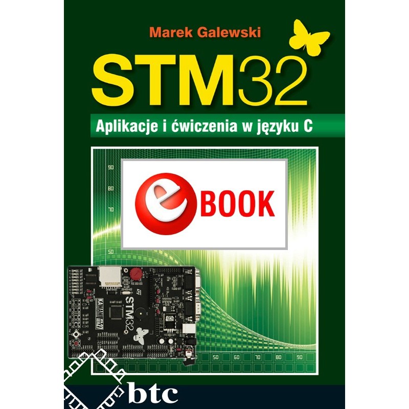 STM32. Applications and exercises in C (e-book)