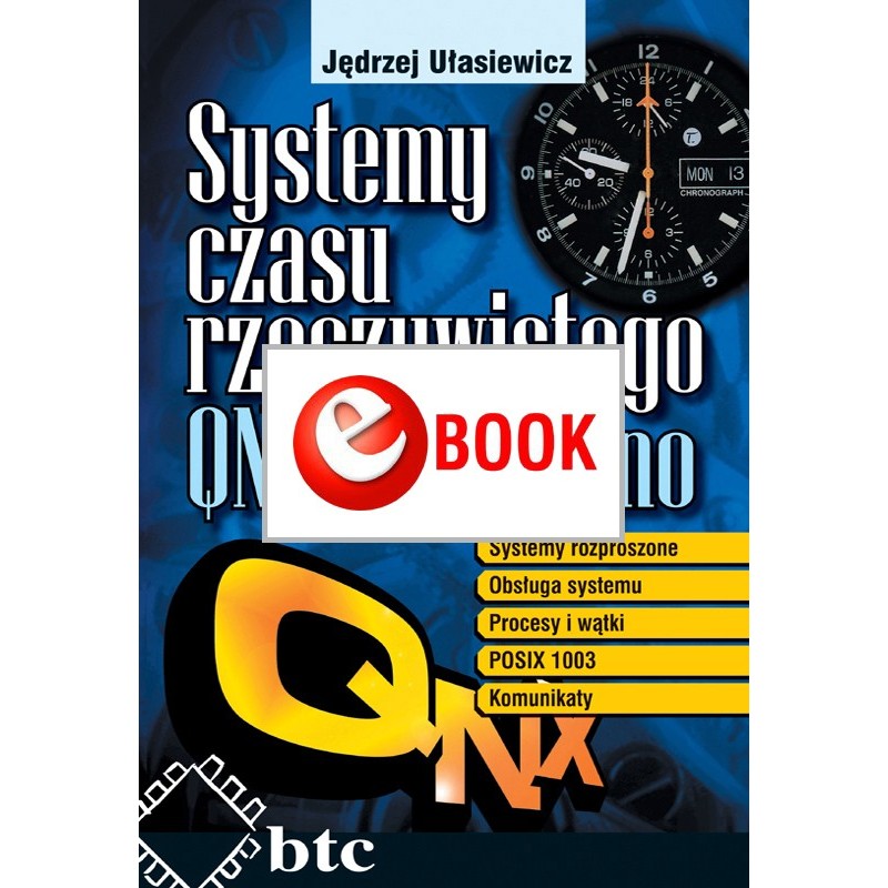 Systemy czasu rzeczywistego QNX6 Neutrino (e-book)