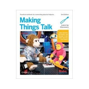 Making Things Talk 2nd Edition (B000002)