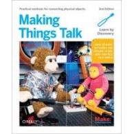 Making Things Talk 2nd Edition (B000002)