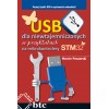 USB dla niewtajemniczonych w przykładach na mikrokontrolery STM32