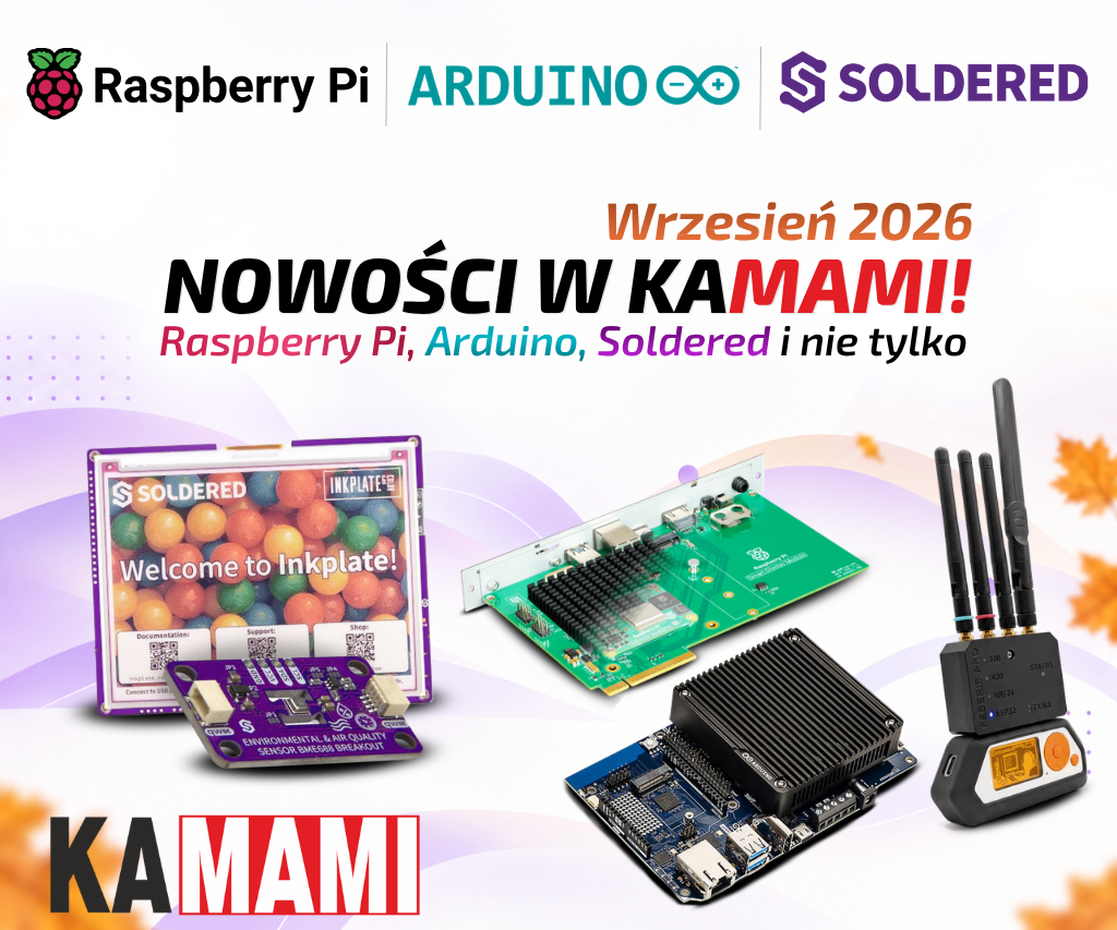 Nowości września w Kamami – Raspberry Pi, Arduino, Soldered i nie tylko